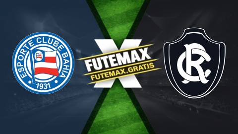 Assistir Bahia x Remo ao vivo HD 22/04/2026