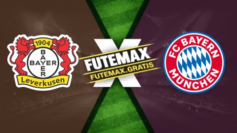 Assistir Bayer Leverkusen x Bayern de Munique ao vivo HD 22/04/2026