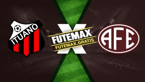 Assistir Ituano x Ferroviária ao vivo HD 23/04/2026