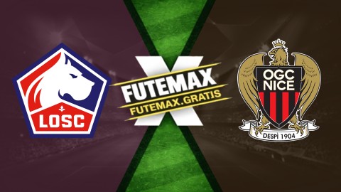 Assistir Lille x Nice ao vivo HD 18/04/2026