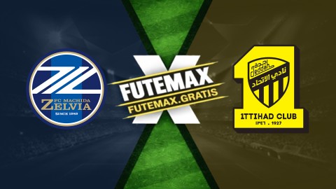 Assistir Machida Zelvia x Al-Ittihad ao vivo HD 17/04/2026