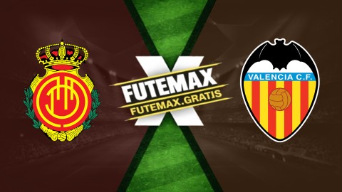 Assistir Mallorca x Valencia ao vivo HD 21/04/2026
