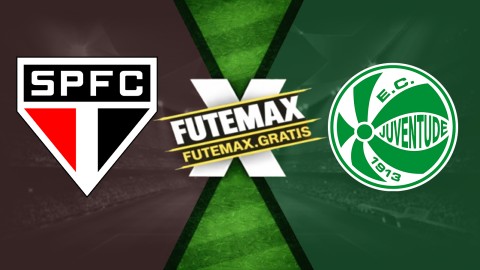 Assistir São Paulo x Juventude ao vivo HD 21/04/2026